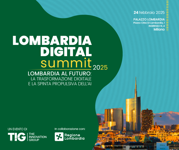 IV edizione del Lombardia Digital Summit promossa da The Innovation Group, in collaborazione con Regione Lombardia si terrà a Milano il prossimo 24 febbraio presso la Sala Biagi di Palazzo Lombardia